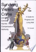 Surviving Violent Crime and the Criminal Injuries Compensation Authority