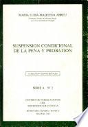 Suspensión condicional de la pena y probation