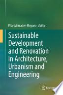 Sustainable Development and Renovation in Architecture, Urbanism and Engineering