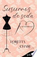 Susurros de seda (Las modistas 1)
