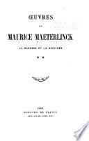 Œuvres de Maurice Maeterlinck: La sagesse et la destinée