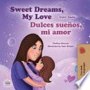 Sweet Dreams, My Love! ¡Dulces sueños, mi amor!