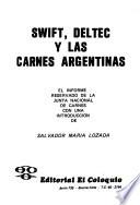 Swift, Deltec y las carnes argentinas