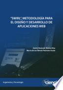 SWIRL, metodología para el diseño y desarrollo de aplicaciones web