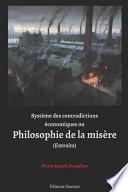 Système des contradictions économiques ou Philosophie de la misère (Extraits)