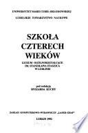 Szkoła czterech wieków