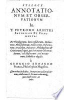 T. Petronii Arbitri ... Satiricon, cum Petroniorum fragmentis