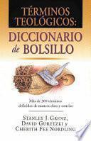 T'Rminos Teolgicos: Diccionario de Bolsillo
