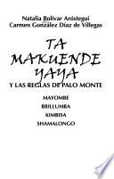 Ta makuende yaya y las reglas de Palo Monte