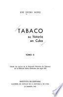 Tabaco, su historia en Cuba