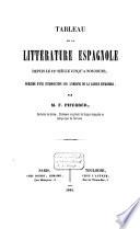 Tableau de la littérature espagnole depuis le 12e siècle jusqua̓̀ nos jours