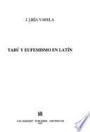Tabú y eufemismo en latín