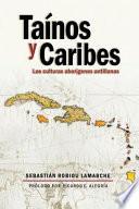 Tainos y Caribes