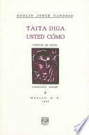 Taita Diga Usted Como