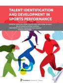 Talent Identification and Development in Sports Performance