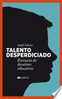 Talento desperdiciado