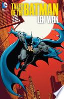 Tales of the Batman: Len Wein