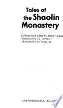 Tales of the Shaolin Monastery