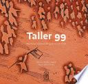 Taller 99