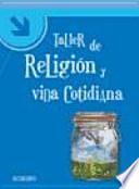 Taller de religión y vida cotidiana