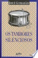Tambores Silenciosos