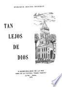 Tan lejos de Dios