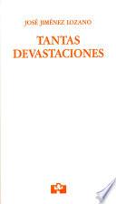Tantas devastaciones
