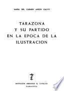 Tarazona y su partido en la época de la ilustración