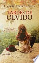 Tardes de olvido