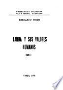 Tarija y sus valores humanos