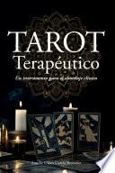 Tarot terapéutico: Un instrumento para el abordaje clínico