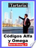 Tartaria - Códigos Alfa y Omega