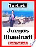 Tartaria - Juegos illuminati