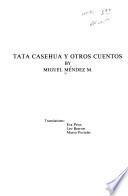 Tata Casehua y otros cuentos