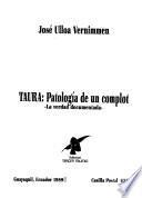 Taura, patología de un complot