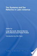 Tax Systems and Tax Reforms in Latin America