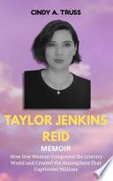 Taylor Jenkins Reid Memoir