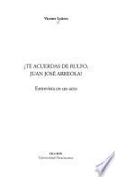 Te acuerdas de Rulfo, Juan José Arreola?