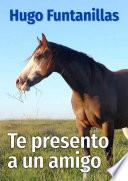 Te presento a un amigo