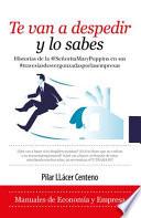 Te Van a Despedir Y Lo Sabes