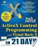 Teach Yourself ActiveX Control Programming with Visual Basic 5 in 21 Days