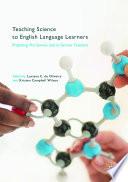 Teaching Science to English Language Learners