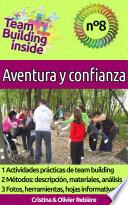 Team Building inside 8 - Aventura y confianza