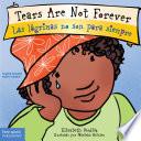 Tears Are Not Forever/Las lágrimas no son para siempre