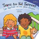 Tears Are Not Forever / Las lágrimas no son para siempre: Read Along or Enhanced eBook