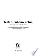 Teatro cubano actual