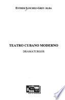 Teatro cubano moderno