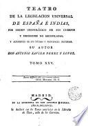 Teatro de la legislación universal de España é Indias