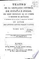 Teatro de la legislación universal de España e Indias, por orden cronológico de sus Cuerpos, y decisiones no recopiladas y alfabético de sus títulos y principales materias
