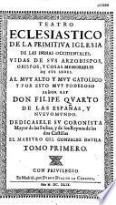 Teatro Eclesiastico De La Primitiva Iglesia De Las Indias Occidentales